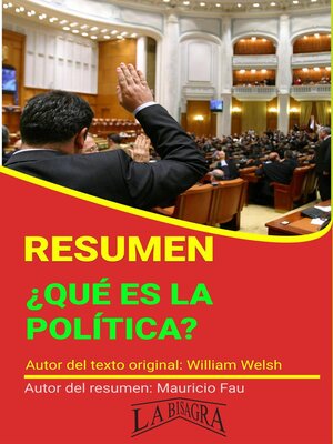 cover image of Resumen de ¿Qué es la Política? de William Welsh